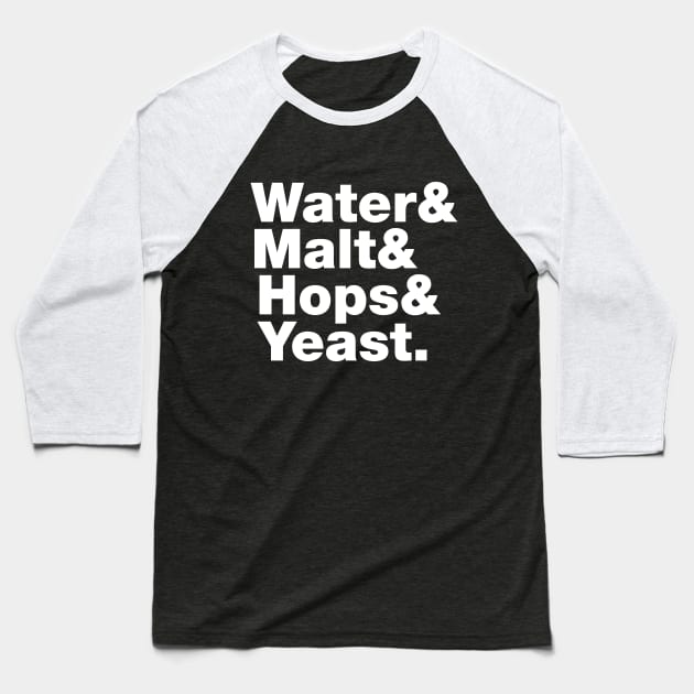 Beer = Water & Malt & Hops & Yeast. Baseball T-Shirt by tinybiscuits